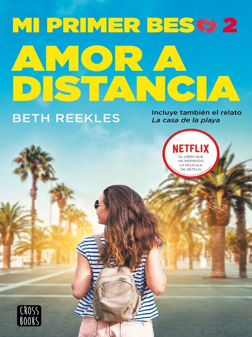 Title details for Mi primer beso 2. Amor a distancia by Beth Reekles - Available